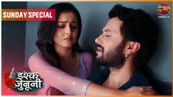 Ishq Junooni | Sunday Special | Dangal TV | #Newepisode | Dangal TV