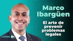 Marco Ibargüen: El arte de prevenir problemas legales