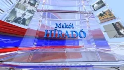 Makói Híradó 2026.09.03.