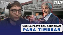 EL GOBIERNO USÓ LA PLATA DE UN HOSPITAL DE NIÑOS PARA HACER TIMBA FINANCIERA | TMAP | EP17