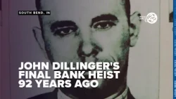 92 years since John Dillinger's final bank heist in South Bend
