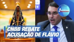 Flávio Bolsonaro "comprou briga com a igreja católica" ao acusar CNBB de criar fake sobre Aparecida