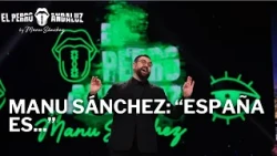Manu Sánchez: "Spain is..." | The Andalusian Dog