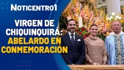 Abelardo de la Espriella at the Commemoration of the Virgin of Chiquinquirá | Canal 1 News