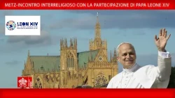Metz-Incontro interreligioso, 28 settembre 2026-Papa Leone XIV