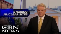 Trump Warns U.S. Will Strike More Iran Nuclear Sites | News on The 700 Club - July 22, 2026