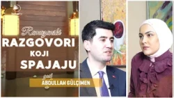 Razgovori koji spajaju #9 - Abdullah Gülçimen
