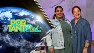 Por Tanto Id | Pastor Yvette Francisco