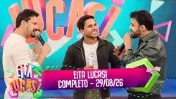 Clayton & Romário perform NÃO NAMORA and join the EITA LUCAS stage | Eita Lucas! (08/29/26)