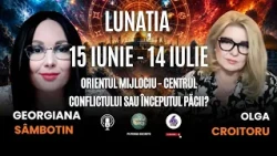 LUNAȚIA 15 IUNIE - 14 IULIE: ORIENTUL MIJLOCIU - CENTRUL CONFLICTULUI SAU ÎNCEPUTUL PĂCII?