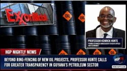 Beyond Ring-Fencing New Oil Projects, Professor Hunte Calls for Greater Transparency...
