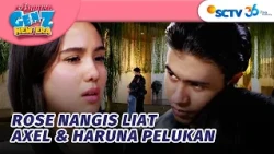 Rose Cemburu Lihat Axel dan Haruna Pelukan? | Asmara Gen Z - Episode 653