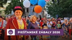 Piešťanské zábaly 2026 - upútavka