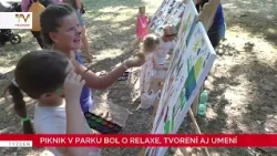 Piknik v parku bol o relaxe, tvorení aj umení