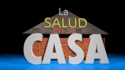 LA SALUD EN SU CASA - DIR: JULIO CUELLO - 30 DE MAYO 2026