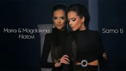 Maria & Magdalena - Samo ti * Мария и Магдалена - Само ти I Official video 2026