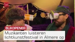Muziek van BLIKOPENER luistert lichtkunstfestival op