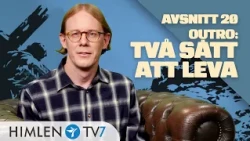 Outro: Två sätt att leva | Följa Jesus