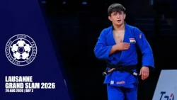 Рақобатҳои Муҳиддин Асадуллоев (-73кг) дар Ecole Mont-Olivet Lausanne Grand Slam 2026