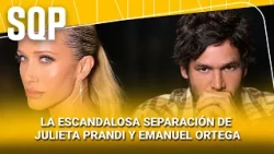 JULIETA PRANDI Y EMANUEL ORTEGA + ANDREA DEL BOCA #SQP | Programa completo (23/10/26)