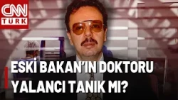Is Former Minister's Doctor Demirkol a "False Witness"? Here Is the Accusation Against Demirkol!
