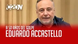C20N - EDUARDO ACCASTELLO - 50 YEARS AFTER THE COUP