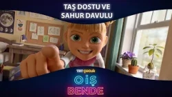 TRT Çocuk O İş Bende | 9.Bölüm | Taş Dostu ve Sahur Davulu
