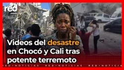 DEVASTATION in Chocó and Cali: VIDEOS of the collapse, those trapped, and rescues after earthquak...
