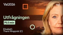 Utfrågningen på 5 minuter: Elisabeth Thand Ringqvist (C)