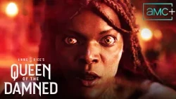 She Is The Answer | Anne Rice's Queen of the Damned | Coming to AMC and AMC+