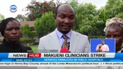 Makueni clinical officers continue nationwide strike citing politics interference in health sector