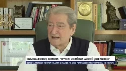 SKANDALI SHISH, BERISHA “HYSENI U EMËRUA JASHTË ÇDO KRITERI”
