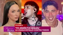 "JAMÁS FUI DESLEAL": contundente descargo de La Joaqui por el triángulo con Tiago PZK y Luck Ra