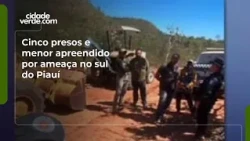 Five arrested and one minor detained for making threats in southern Piauí
