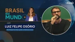 BRAZIL IN THE WORLD | Luiz Felipe Osório, International Relations professor
