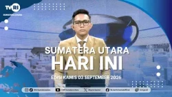 NORTH SUMATRA TODAY [September 3, 2026]
