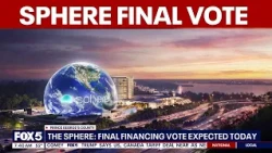 The Sphere: Final financing vote expected Tuesday