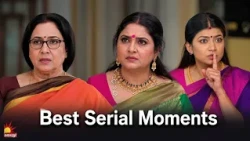 Best Serial Moments | Fan Favorite Serials | Kalaignar TV