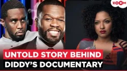 The Untold Story Behind Sean "Diddy" Combs' Documentary Finally Comes to Light