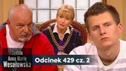 Judge Anna Maria Wesołowska Ep. 429, Part 2👩🏼‍⚖️