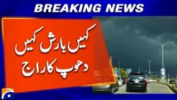 Weather Across Pakistan: Rain in Some Areas, Sunshine in Others | Geo News