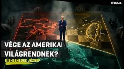 Enigma | Trump sakktáblája: Mi lesz Ukrajnával és Tajvannal az alku után? | Kis-Benedek József