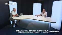 🌐 Panorama / Cazul Pașca a împărțit țara in două / 7 iulie 2026