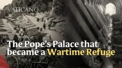 Castel Gandolfo: The Papal Palace That Sheltered 12,000 Refugees | EWTN Vatican