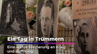 „Die Mutti lebt“ I Dresden 1945