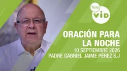 Night Prayer🌜💤 September 10, 2026, "Be compassionate as your Father is compassionate"📌Tele VID