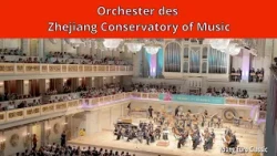 Zhejiang Conservatory of Music Orchestra at Young Euro Classic in Berlin