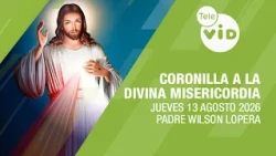 Chaplet of Divine Mercy 🙏 Thursday, August 13, 2026 | Tele VID