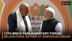 12th BRICS Parliamentary Forum: Delegations Gather At Samvidhan Sadan