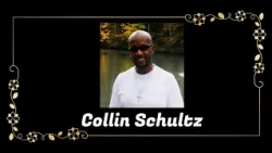 Death Announcement - Collin Schultz